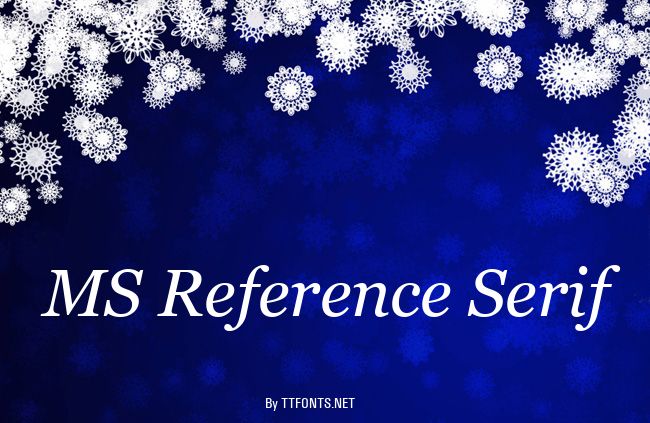 MS Reference Serif example